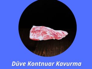 Düve Kontnuar Kavurma